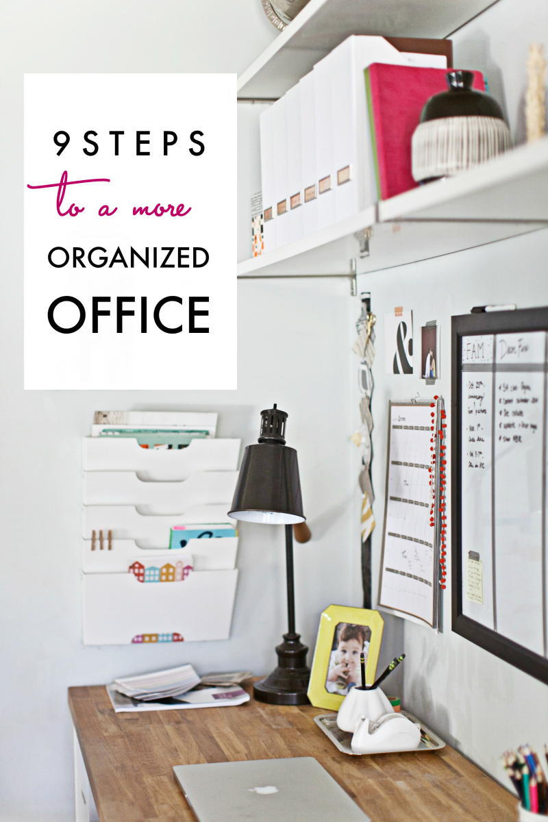 9 Steps to a More Organized Office | Decor Fix